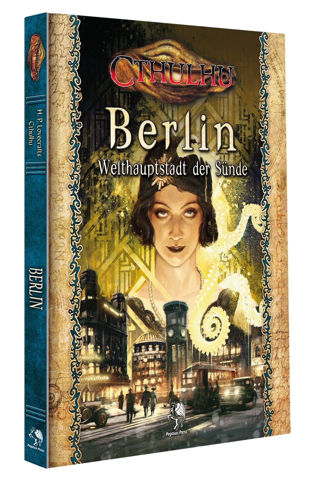 Cthulhu: Berlin - Welthauptstadt der Sünde (Hardcover)